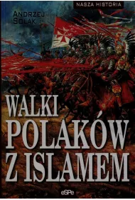 Walki Polak�w z Islamem