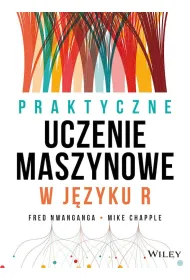 Praktyczne uczenie maszynowe w j�zyku R