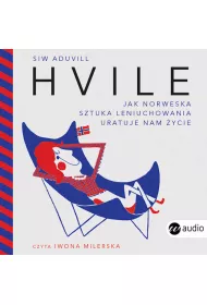Audiobook Hvile. Jak norweska sztuka leniuchowania uratuje nam �ycie CD