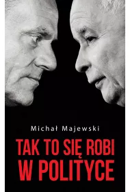 eBook Tak to si� robi w polityce mobi epub