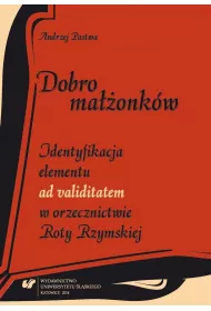 Dobro ma��onk�w. Identyfikacja elementu aad validitatem w orzecznictwie Rady Rzymskiej