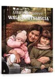 Matka po sleeve Walka z oty�o�ci�