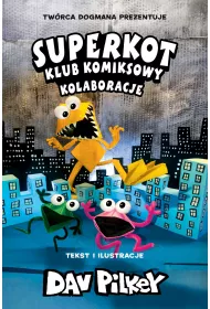 Kolaboracje. Superkot. Klub komiksowy. Tom 4