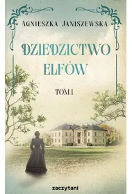Dziedzictwo elf�w. Tom 1