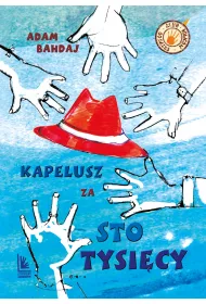 Kapelusz za sto tysicy