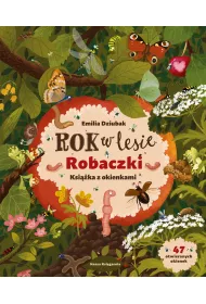 Rok w lesie. Robaczki. Ksika z okienkami