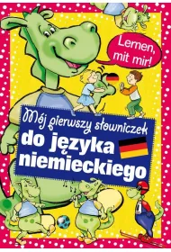 M�j pierwszy s�owniczek do j�zyka niemieckiego