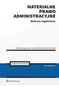 Materialne prawo administracyjne. Wybrane zagadnienia