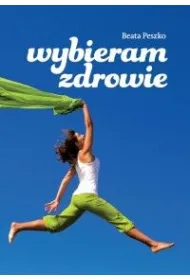 Wybieram zdrowie