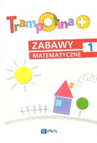 Trampolina+ Zabawy matematyczne 1