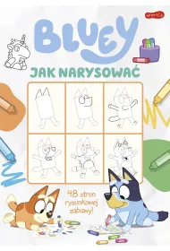 Bluey. Jak narysowa�