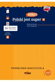 Hurra!!! Polski jest super A1. Podr�cznik nauczyciela + mp3 I wyd