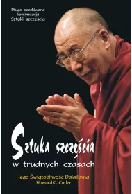 Sztuka szcz�cia w trudnych czasach