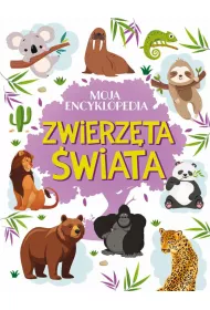 Moja encyklopedia. Zwierzta wiata