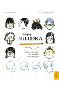 Narysuj Miludka. Rysowanie postaci dla wszelkich pocz�tkuj�cych