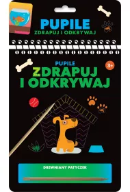 Zdrapuj i odkrywaj. Pupile