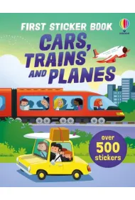First Sticker Book Cars, Trains and Planes