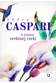 W krainie srebrnej rzeki