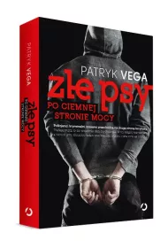 Z�e psy. Po ciemnej stronie mocy