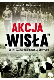 Akcja wis�a ostateczna rozprawa z oun-upa