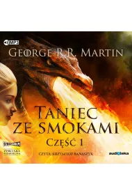 Audiobook Taniec ze smokami. Cz�� 1. Pie�� Lodu i Ognia. Tom 5 CD