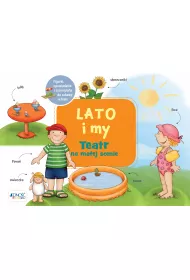 Lato i my. Teatr na ma�ej scenie