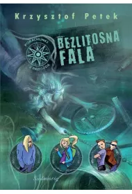 Bezlitosna fala - Porachunki z przygod�
