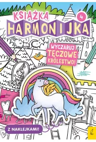 Ksika harmonijka. Wyczaruj tczowe krlestwo 4