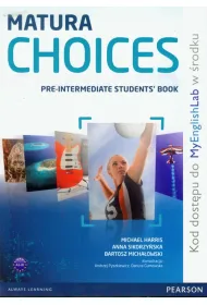 MATURA CHOICES PRE-INT SB MYENGLAB-LONG