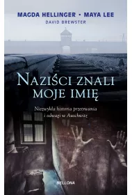 Nazi�ci znali moje imi�