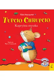 Kapry�na myszka Tupcio Chrupcio