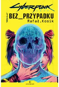 eBook Cyberpunk 2077: Bez przypadku mobi epub