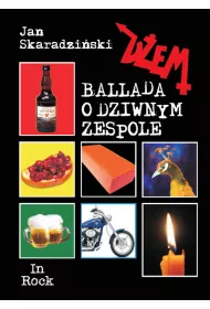 D�em Ballada o dziwnym zespole