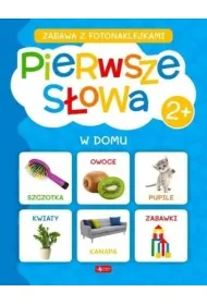 Pierwsze s�owa. W domu