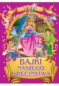 Bajki naszego dzieci�stwa