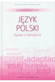 S�owniki tematyczne. Tom 1. J�zyk polski