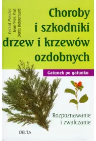 Choroby i szkodniki drzew i krzew�w ozdobnych * *
