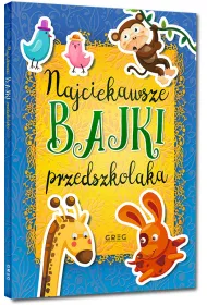 Najciekawsze bajki przedszkolaka