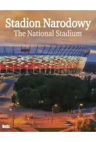 Stadion narodowy historia budowy