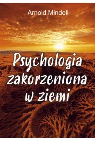 Psychologia zakorzeniona w ziemi