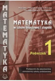 Matematyka w bran�owej szkole I stopnia. Podr�cznik 1