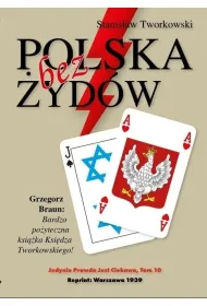 Polska bez �yd�w Stanis�aw Tworkowski
