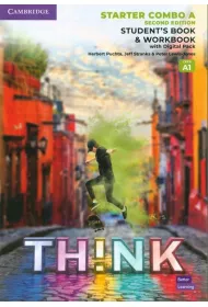 Think Starter Student`s Book and Workbook with Digital Pack Combo A British English
