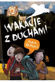 Wakacje z duchami