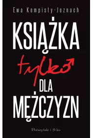 Ksika tylko dla mczyzn