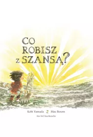 Co robisz z szans?
