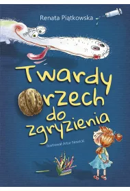 Twardy orzech do zgryzienia