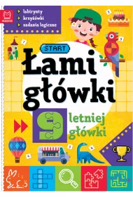 �amig��wki 9-letniej g��wki. Labirynty, krzy��wki, zadania logiczne