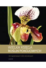 Wielka ksi�ga ro�lin pokojowych