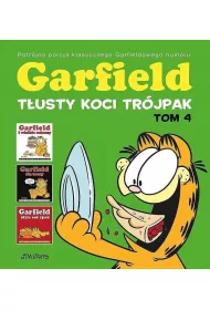 Garfield. T�usty koci tr�jpak T�usty koci tr�jpak. Garfield. Tom 4